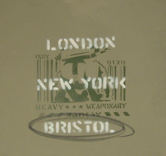 Banksy:Heavy Weaponary (London, New York, Bristol) 